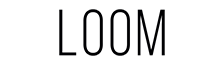 Loom