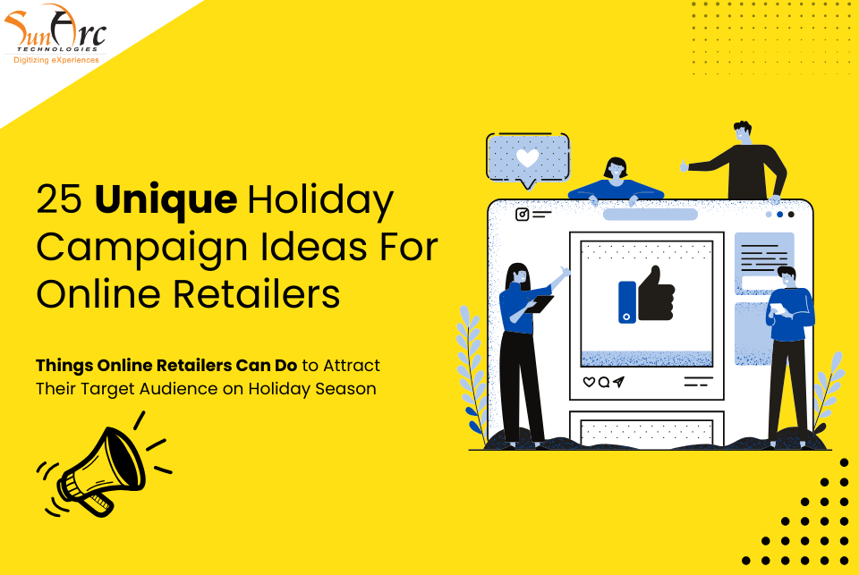 25 Unique Holiday Season Ideas For Online Retailers