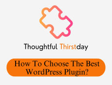Right Ways To Choose The Perfect WordPress Plugins That Make Visitors Fall In Love With Your Website?