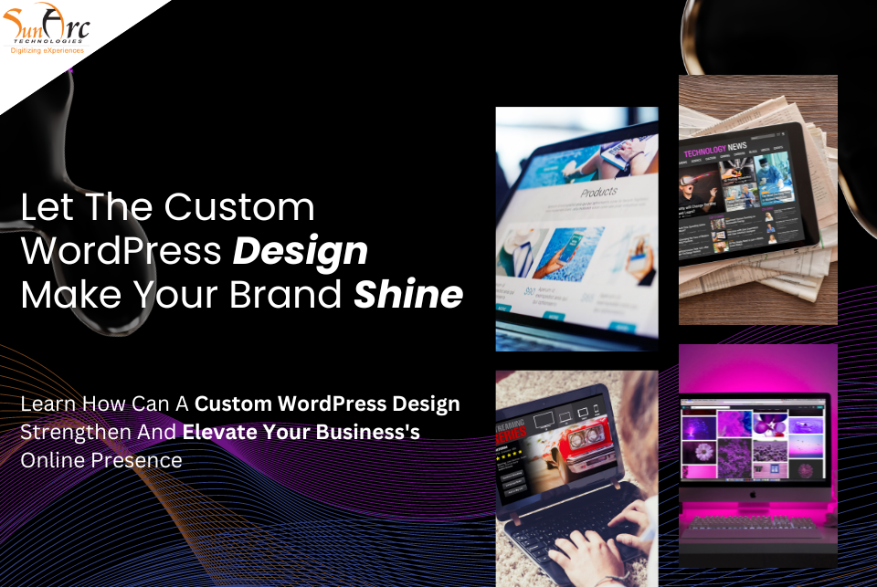 Custom WordPress Design Services