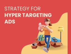 Hyper-Targeting for Hyper-Results: Building Audience-First Ad Campaigns That Don’t Suck
