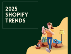 Differentiate Your Shopify Store in 2025: Don’t Miss These Must-Know E-Commerce Trends!