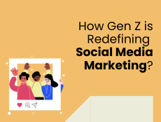 Why Gen Z is Changing the Face of Social Media Marketing (And How You Can Keep Up)?