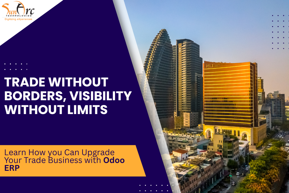 Odoo ERP for Trade | SunArc Technologies Odoo ERP for Trade