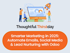 Smarter Marketing in 2025: Automate Emails, Social Media & Lead Nurturing with Odoo